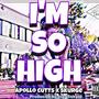 I'm So High (feat. Skurge) [Explicit]