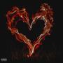 Heart on fire (Explicit)