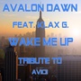 Wake Me Up (Tribute to Avicii)