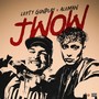 J Wow (Explicit)