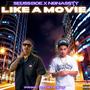 Like A Movie (feat. N8Nassty) [Explicit]