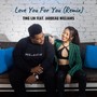 Love You for You (Remix) [feat. Jarreau Williams]