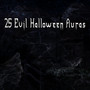 25 Evil Halloween Auras