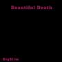 BEAUTIFUL DEATH (Explicit)