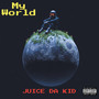 My World (Explicit)