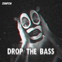 Drop The Bass