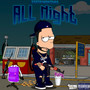 All Night (Explicit)