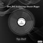 Top Shelf (feat. Shaun Biggs) [Explicit]