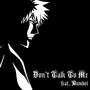 DON'T TALK TO ME (feat. Bumboi) [Explicit]