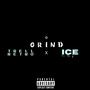 GRIND (feat. Ice) [Explicit]