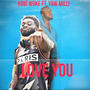 Love You (feat. Yaw Milli)