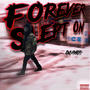 Forever Slept On (Explicit)