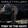 Thief Of The Night (Explicit)