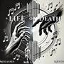 Life Or Death (Explicit)