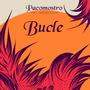 Bucle (feat. Gerardo Enciso)