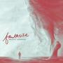 Fantasize (Explicit)