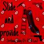 Slide and Provide (feat. RTN Los) [Explicit]