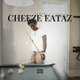 Cheeze Eataz (Explicit)