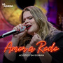 Amor a Rodo (Acústico em Goiânia) (Ao Vivo)