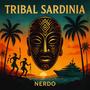 Tribal Sardinia (Explicit)