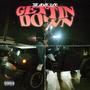 Gettin Down (Explicit)