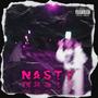 NASTY (Explicit)