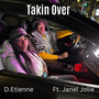 Takin Over (Explicit)