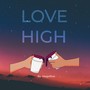 Love High