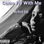 Come Fly With Me (Explicit)