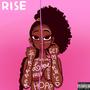 Rise (Explicit)