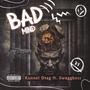 Bad Mind (feat. Swaggboss) [Explicit]