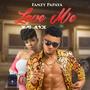 Love Me (feat. Yemi Alade)