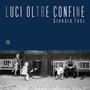 Luci oltre confine