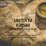 Unter'm Radar (Explicit)