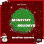 MoneySet Holidays (Explicit)