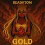Gold (Explicit)