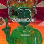 2 Cool (Explicit)