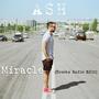 Miracle (feat. Ashok Nayak)