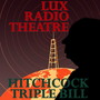 Alfred Hitchcock Triple Bill - Thrilling Classic Radio Plays