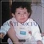 Antisocial (Explicit)