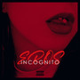 EROS INCOGNITO (Explicit)