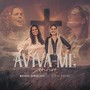 Aviva-Me, Senhor (feat. Eliana Ribeiro)