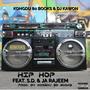 Hip Hop (feat. S.D., Ja Rajeem & S.D.) [Explicit]