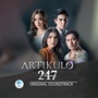 Artikulo 247 (Original Soundtrack)