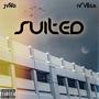 Suited (feat. IV Vega) [Explicit]