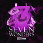 Seven Wonders (Explicit)