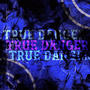 True Danger (Explicit)