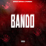 Bando (Explicit)