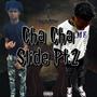 Cha Cha Slide (Pt.2) (feat. NoLimitCflex) [Explicit]