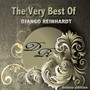The Very Best of Django Reinhardt (Deluxe Edition)